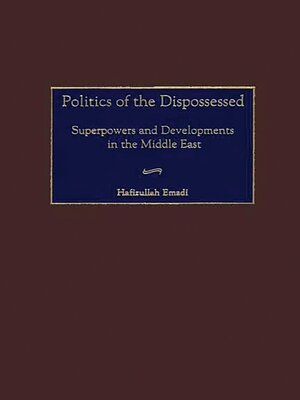 cover image of Politics of the Dispossessed